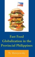 Cover: Fast Food Globalization in the Provincial Philippines - Lexington Books