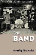 Cover: The Band - Rowman & Littlefield Publishers