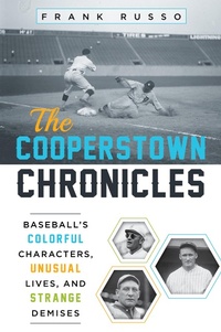 Abbildung von: The Cooperstown Chronicles - Rowman & Littlefield Publishers