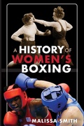 Cover: A History of Women's Boxing - Rowman & Littlefield Publishers