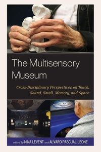 Enlarge image Cover: The Multisensory Museum - Rowman & Littlefield Publishers