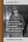 Cover: The Political Diary of Alfred Rosenberg and the Onset of the Holocaust - Rowman & Littlefield Publishers