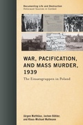 Cover: War, Pacification, and Mass Murder, 1939 - Rowman & Littlefield Publishers