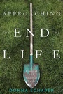 Cover: Approaching the End of Life - Rowman & Littlefield Publishers