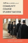 Cover: Community College Student Success - Rowman & Littlefield Publishers