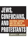 Cover: Jews, Confucians, and Protestants - Rowman & Littlefield Publishers