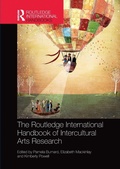 Cover: The Routledge International Handbook of Intercultural Arts Research - Routledge