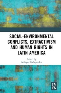 Bild: Social-Environmental Conflicts, Extractivism and Human Rights in Latin America - Routledge