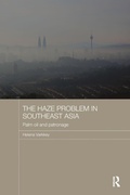 Cover: The Haze Problem in Southeast Asia - Routledge