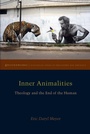 Cover: Inner Animalities - Fordham University Press