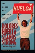 Cover: Dolores Huerta Stands Strong - Ohio University Press