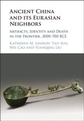 Cover: Ancient China and its Eurasian Neighbors - Cambridge University Press