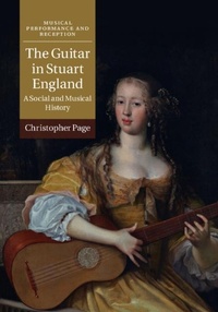 Enlarge image Cover: The Guitar in Stuart England - Cambridge University Press