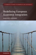 Cover: Redefining European Economic Integration - Cambridge University Press