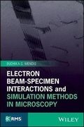 Cover: Electron Beam-Specimen Interactions and Simulation Methods in Microscopy - Wiley