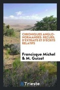 Cover: Chroniques Anglo-Normandes - Trieste Publishing