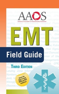 Abbildung von: EMT Field Guide - Jones and Bartlett Publishers, Inc