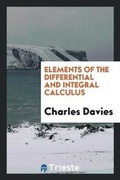 Cover: Elements of the Differential and Integral Calculus - Trieste Publishing