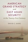 Cover: American Grand Strategy and East Asian Security in the Twenty-First Century - Cambridge University Press