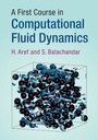 Cover: A First Course in Computational Fluid Dynamics - Cambridge University Press