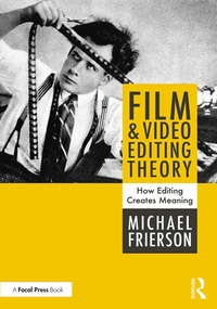Abbildung von: Film and Video Editing Theory - Routledge