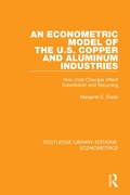 Bild: An Econometric Model of the U.S. Copper and Aluminum Industries - Routledge