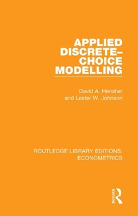 Enlarge image Cover: Applied Discrete-Choice Modelling - Routledge
