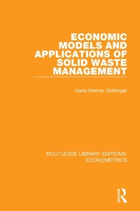 Enlarge image Cover: Economic Models and Applications of Solid Waste Management - Routledge