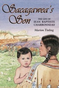 Cover: Sacagawea's Son - Mountain Press