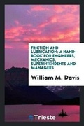 Cover: Friction and Lubrication - Trieste Publishing