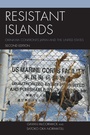 Cover: Resistant Islands - Rowman & Littlefield Publishers