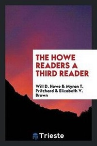 Enlarge image Cover: The Howe Readers - Trieste Publishing