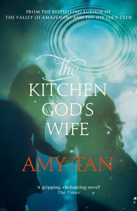 Enlarge image Cover: The Kitchen God's Wife - HarperPerennial