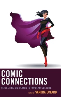 Enlarge image Cover: Comic Connections - Rowman & Littlefield Publishers