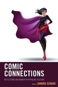 Enlarge image Cover: Comic Connections - Rowman & Littlefield Publishers