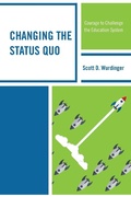 Cover: Changing the Status Quo - Rowman & Littlefield Publishers