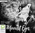 Cover: Moonlit Eyes - Bolinda/Audible Audio