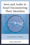 Cover: Jews and Arabs in Israel Encountering Their Identities - Lexington Books