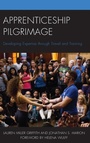 Cover: Apprenticeship Pilgrimage - Lexington Books