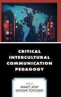 Cover: Critical Intercultural Communication Pedagogy - Lexington Books