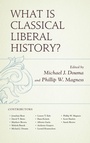 Cover: What Is Classical Liberal History? - Lexington Books