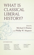 Cover: What Is Classical Liberal History? - Lexington Books