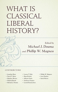 Enlarge image Cover: What Is Classical Liberal History? - Lexington Books