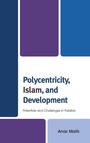 Cover: Polycentricity, Islam, and Development - Lexington Books