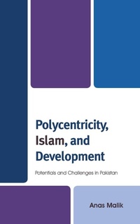 Enlarge image Cover: Polycentricity, Islam, and Development - Lexington Books