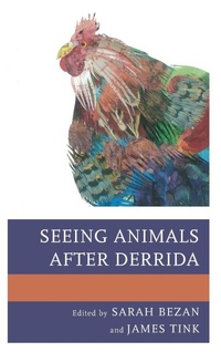 Enlarge image Cover: Seeing Animals after Derrida - Lexington Books
