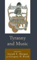 Cover: Tyranny and Music - Lexington Books