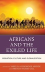 Cover: Africans and the Exiled Life - Lexington Books