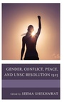 Cover: Gender, Conflict, Peace, and UNSC Resolution 1325 - Lexington Books