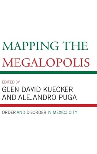Enlarge image Cover: Mapping the Megalopolis - Lexington Books